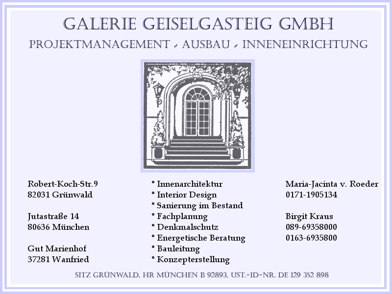 Galerie Geiselgasteig GmbH, 82031 Grünwald